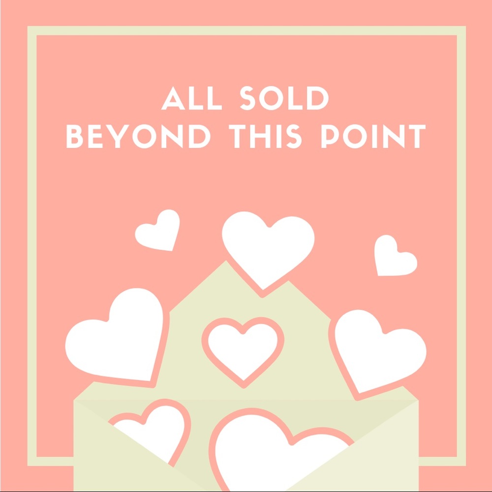All Sold Beyond This Point